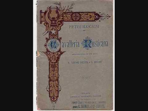 Cavalleria Rusticana (8). Pietro Mascagni. Arturo ...