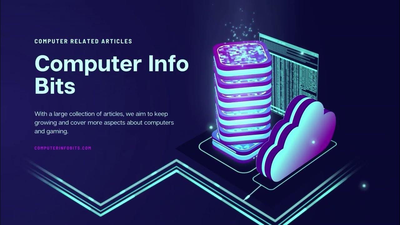 Computer Info Bits Introduction YouTube