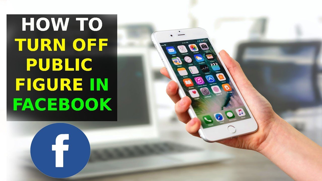 how-to-turn-off-public-figure-on-facebook-2023-youtube