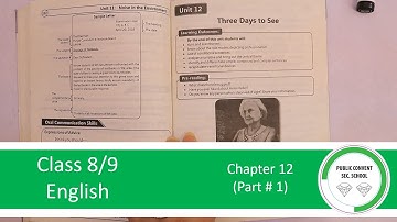 English | Class 9 | Unit 12: Three Days To See (Part # 1)