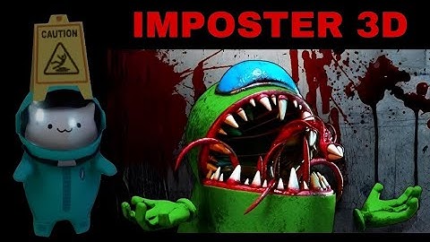 Imposter Hide 3D Online Horror Gameplay Part 36 | Among Us 3D
