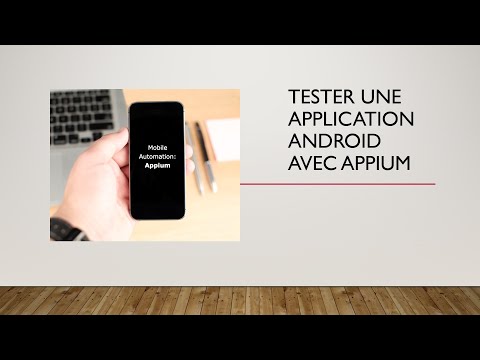 Vidéo: Comment automatiser dans Appium ?