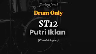 Drum Only || ST12 - Putri Iklan [lirik dan chord]