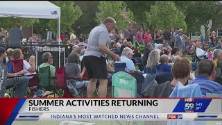 Summer activities return to Fishers