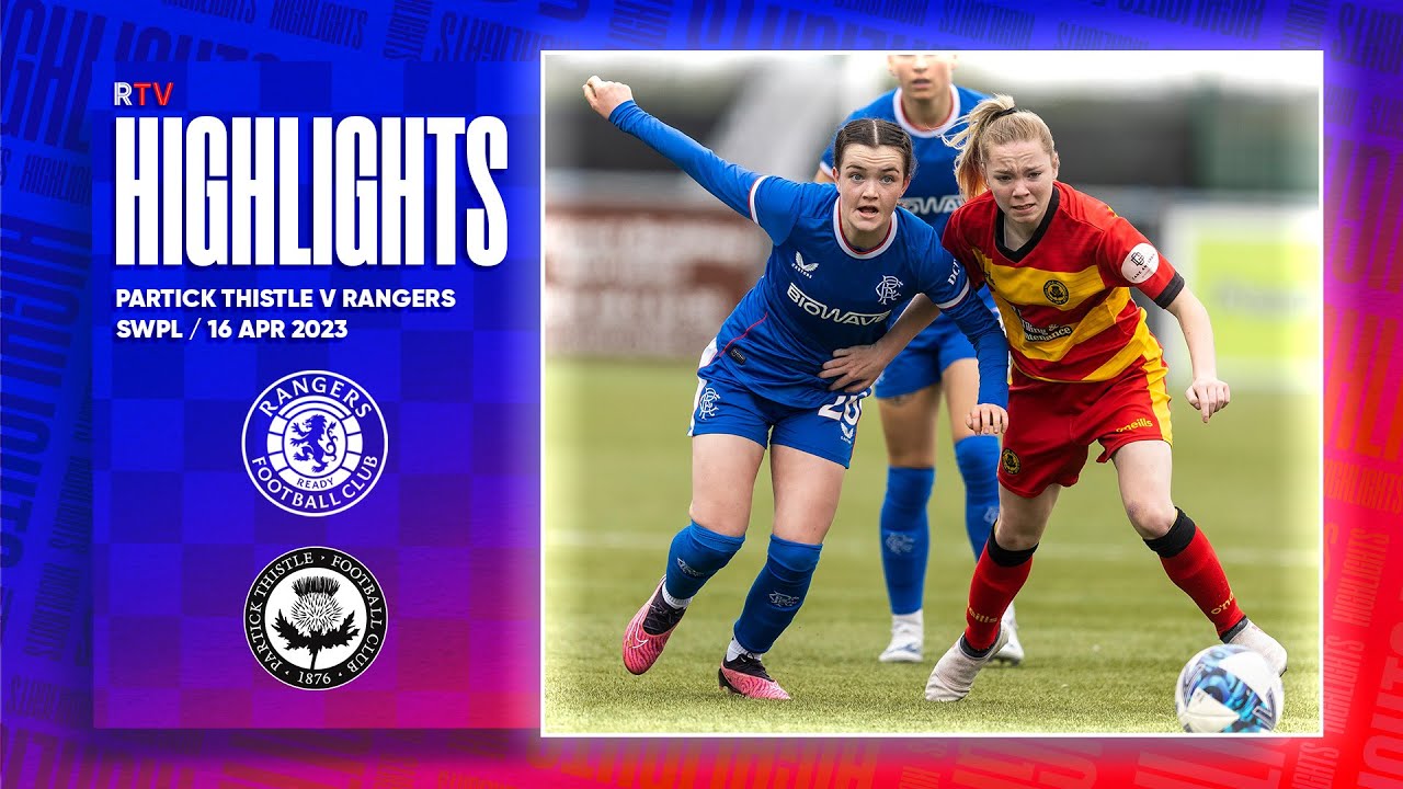 HIGHLIGHTS | Partick Thistle 0-5 Rangers Women