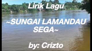 Lagu Sungai Lamandau sega ( lirik )