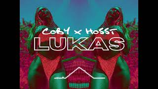 Coby - Lukas (HOSST Mashup) [Club Mix]
