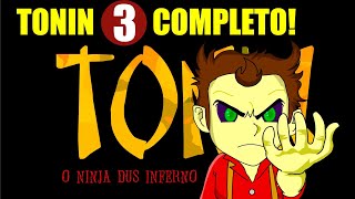 Tonin - Terceira temporada (Completa e remasterizada)