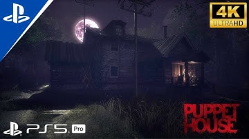 (PS5 Pro) PUPPET HOUSE Gameplay Walkthrough [4K 60FPS, No Commentary]