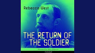 Chapter 1: The Return of the Soldier