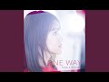 ONE WAY