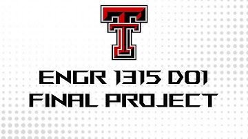 ENGR 1315 Video Update 2