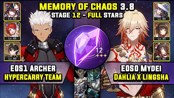 E0 Archer Carry W/ DHPT & E0 Mydei Carry W/ Dahlia (3 Stars) Memory Of Chaos 12 Honkai Star Rail 3.8