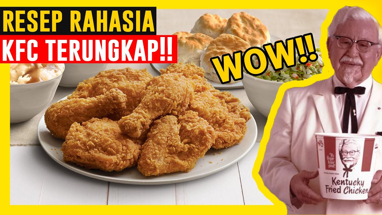INILAH RESEP RAHASIA KFC YANG BOCOR YouTube INILAH RESEP RAHASIA KFC YANG BOCOR YouTube