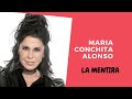 MARIA CONCHITA ALONSO, LA MENTIRA, Nro 5