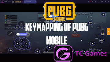 [NEW 2022] Play PUBG Mobile On PC With Mouse And Keybaord | PUBG Mobile Keymapping on TC GAMES