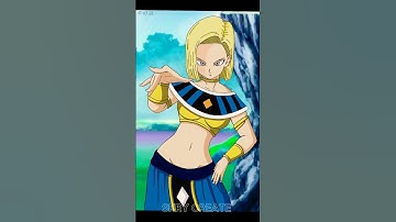 Android 18 God of destruction 😲 mode#dragonball #gokudbz