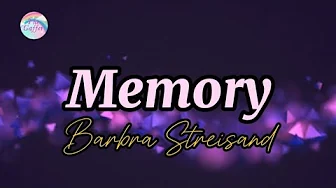 Memory || Barbra Streisand || Lyrics Memory || Barbra Streisand || Lyrics