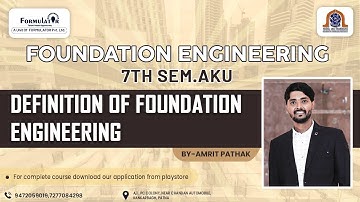 Foundation Engineering (Definition of Foundation) #7th Sem. Civil Engineering #aku B.TechEngineering