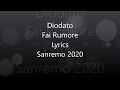 Diodato - Fai Rumore (TESTO/LYRICS)  Sanremo 2020 #diodato#fairumore#testo#sanremo2020