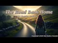 The Road Back Home Irish Ballad Folk Song Celebrating The Returning Home To Ireland mp3
