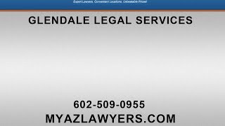 My AZ Lawyers Glendale Legal Services