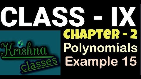 Class 9th Mathematics, Chapter 2 | Polynomials | Example 15 #ncertchapter2 #krishnaclasses