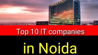 Top 10 IT Companies in Noida 2020 l Best 10 Software Development l Application Development Companies