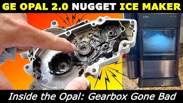 De verborgen oorzaak van het piepen van de GE Opal ijsmachine — Reparatie van de versnellingsbak ...