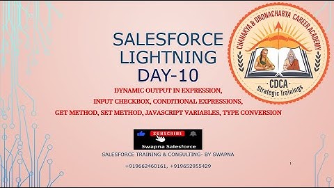 10Lightning Aura LWC Dynamic output input che Conditional exp get set method JavaScript Var Type Con