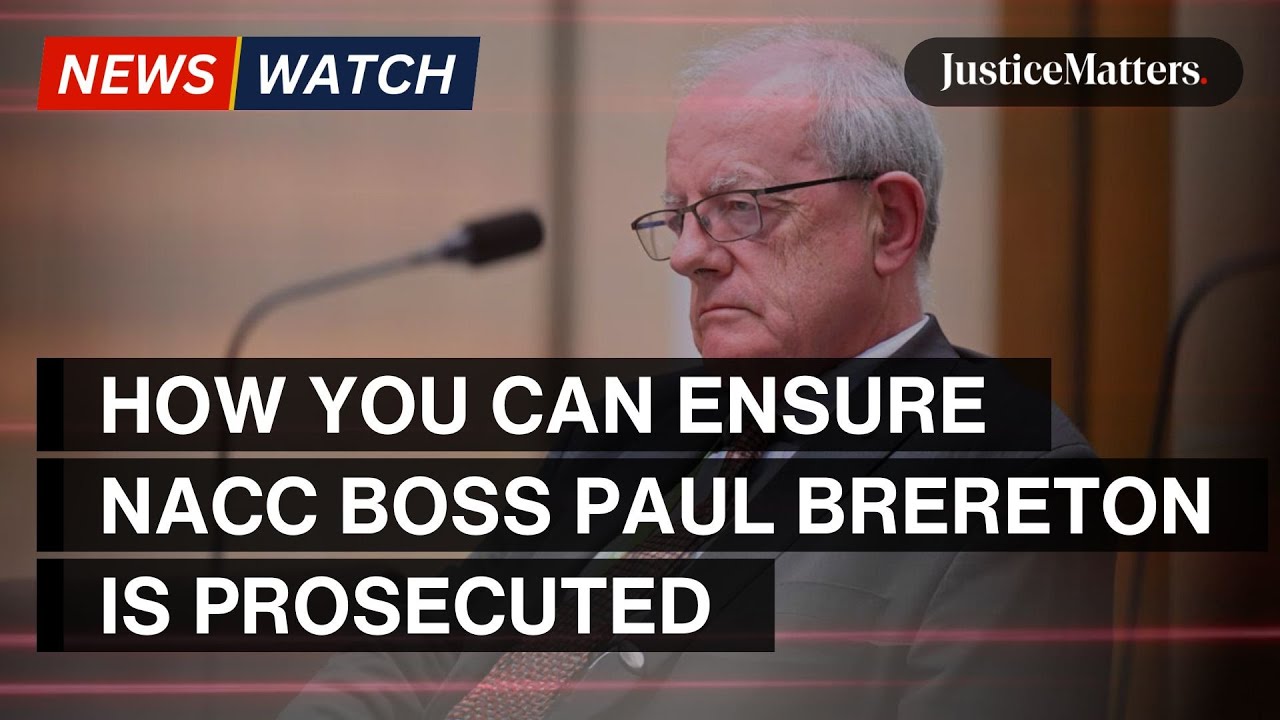 How you can ensure NACC boss Paul Brereton is prosecuted. - YouTube