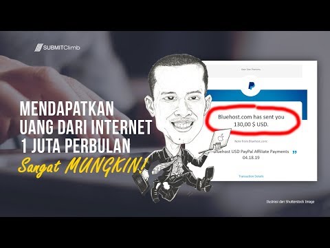 Cara Mendapatkan Uang dari Internet 1 Juta Perbulan Menggunakan Blog