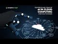 Top Pros and Cons of AI in Cloud Computing for You to Know