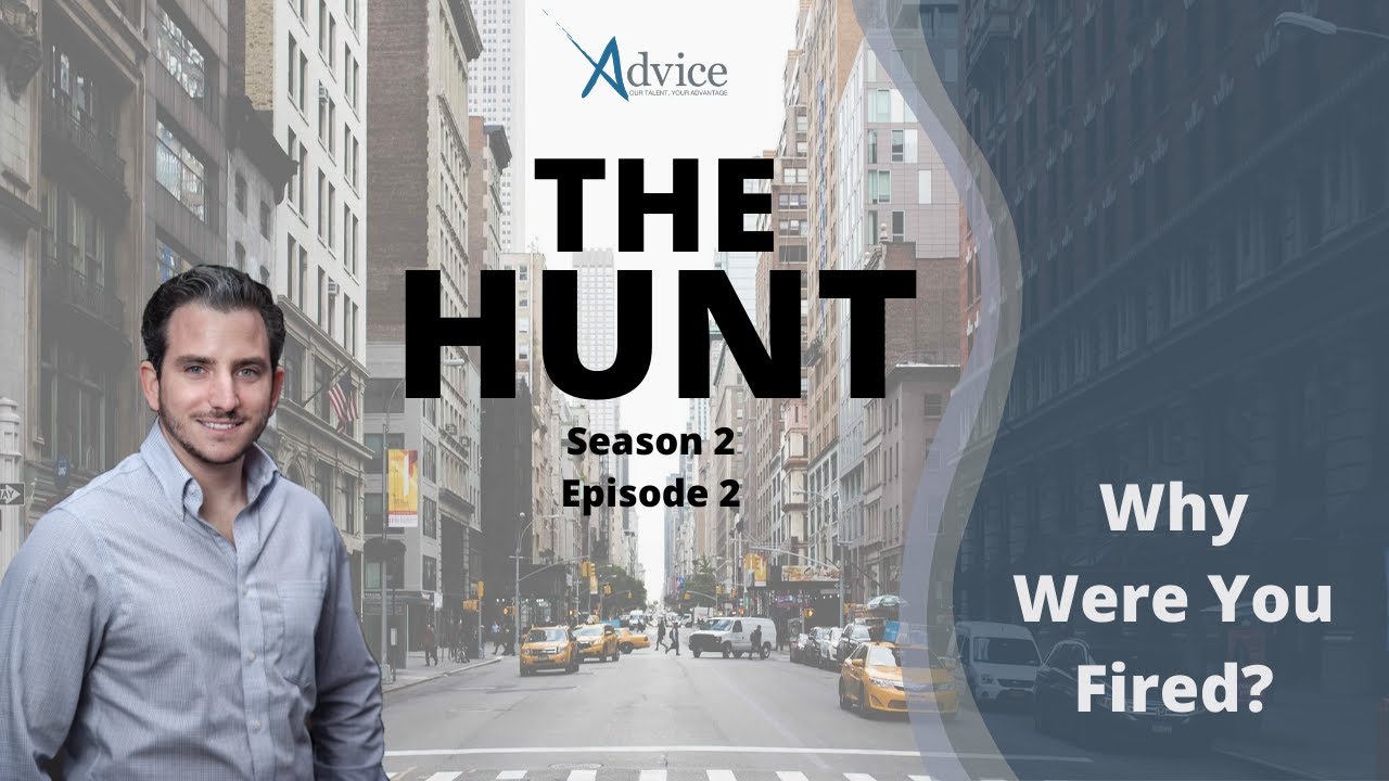 The Hunt: Why Were You Fired? (S2 E2)