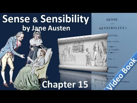 Chapter 15 Sense and Sensibility by Jane Austen