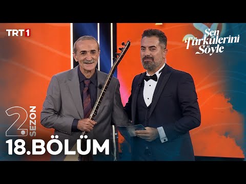 Sen Türkülerini Söyle 18. Bölüm @trt1