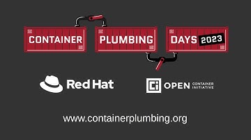Lightning talks - Container Plumbing Days