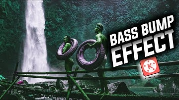 Bass bump effect in kinemaster make videos professional || by tech trend creation