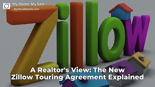 Celebrity A Realtor's View The New Zillow Touring Agreement Explained Net Worth