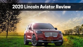 A Quick Look at the 2020 Lincoln Aviator | Learn the basics of the 2020 Lincoln Aviator