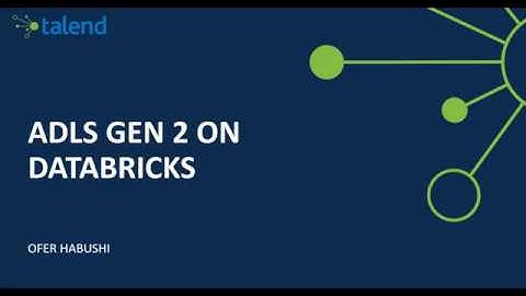 ADLS Gen 2 On Databricks