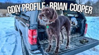 GDIY PROFILE | Brian Cooper