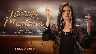 Naraye Mastana (Full Audio) | Deedar Kaur | Sufi Song |New Hindi Song 2024 |Latest Hindi Songs