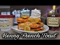 Banana Hennessy Caramel French Toast! (STUFFED WITH CHEESECAKE!!!)