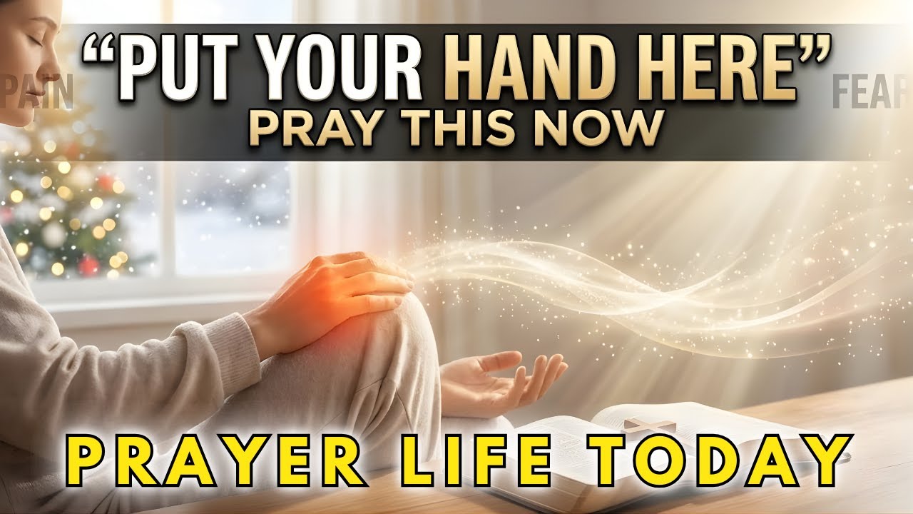 Let God Heal Your Body: Morning Prayer for Pain Relief & Comfort | Prayer Life Today