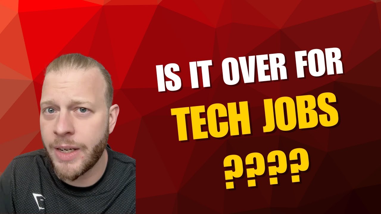 😟Is It Over for Tech Jobs? The Truth About the Tech Job Market in 2025 ...