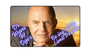 Dr Wayne Dyer_To Become a NoLimit Person _Insightful_Inspiring_Calming_Motivational_With Zen Music