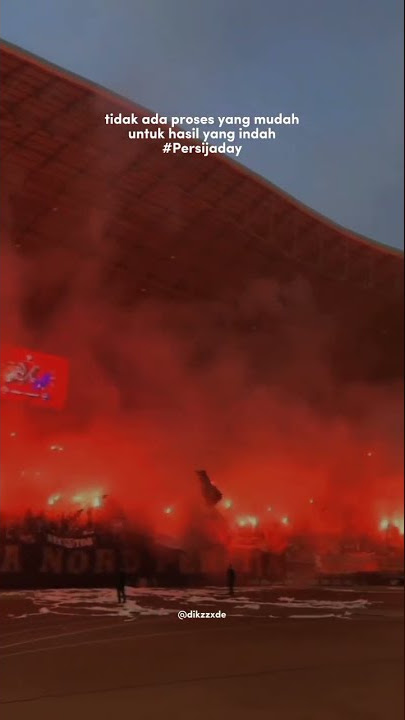 STORY PERSIJA JAKARTA #persija #persijajakarta #story