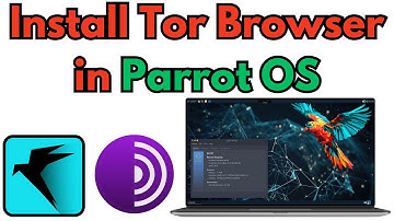 How to Install Tor Browser in Parrot OS