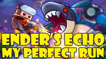 MY PERFECT RUN IN ENDER’S ECHO – Detailed Explanation of My Run